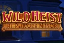 Wild Heist at Peacock Manor